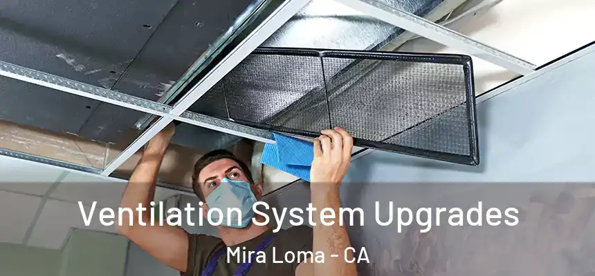 Ventilation System Upgrades Mira Loma - CA
